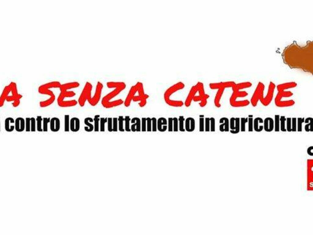 Cgil campagna sicilia senza catene