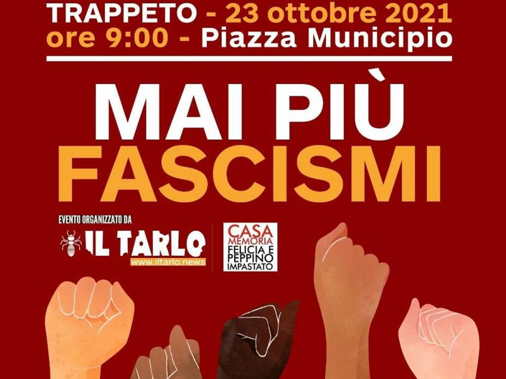 Trappeto locandina mai più fascismi Trappeto 23-10-2021